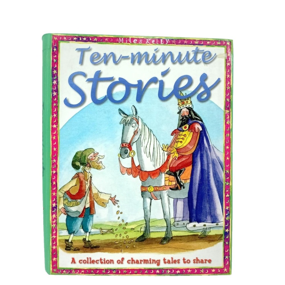 Ten-Minute Stories By Miles Kelly Publishing - More Than 50 shorts Tales